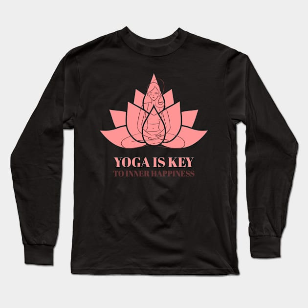 Yoga Is Key To Inner Happiness - Yoga Motivational Quote Long Sleeve T-Shirt by VisionDesigner